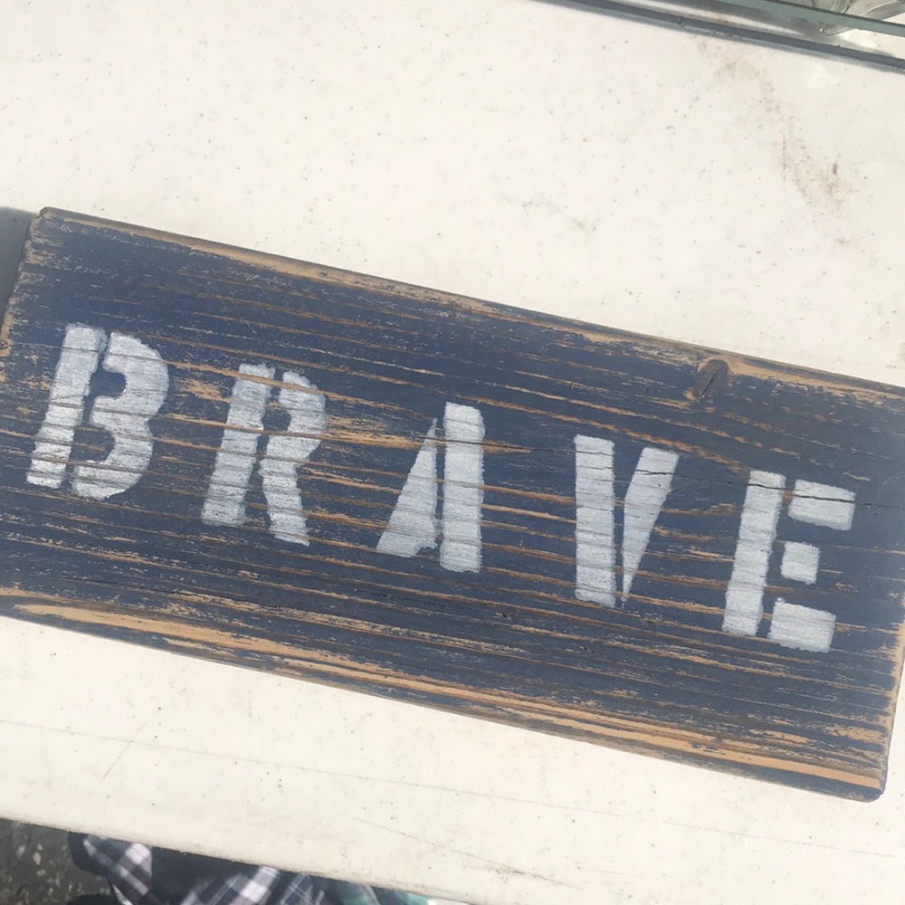 Wooden signs #kind brave